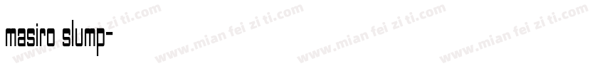 masiro slump字体转换